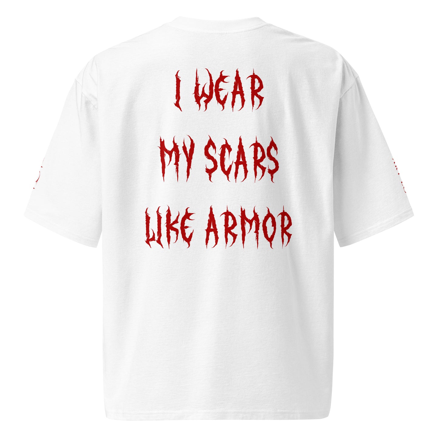 I Wear My Scars Like Armor