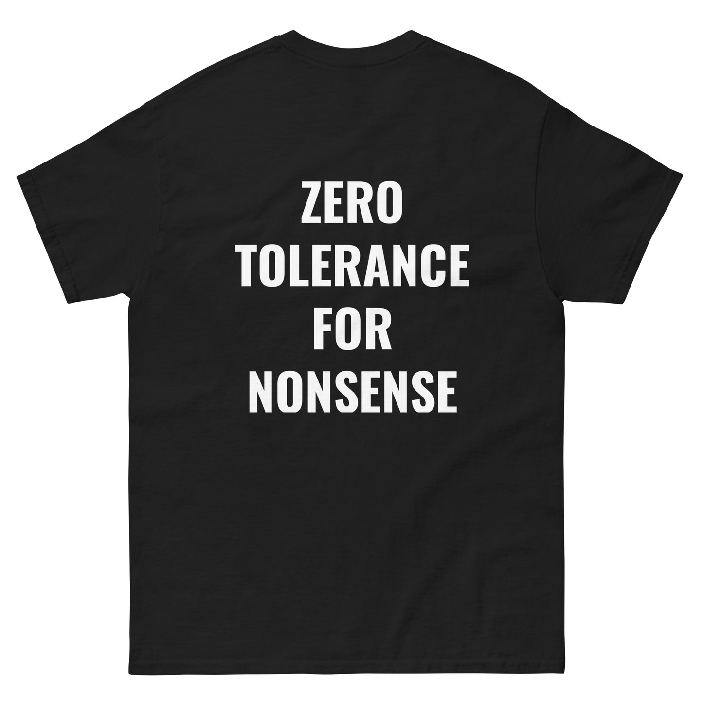 Zero Nonsense, Total Metal Tee