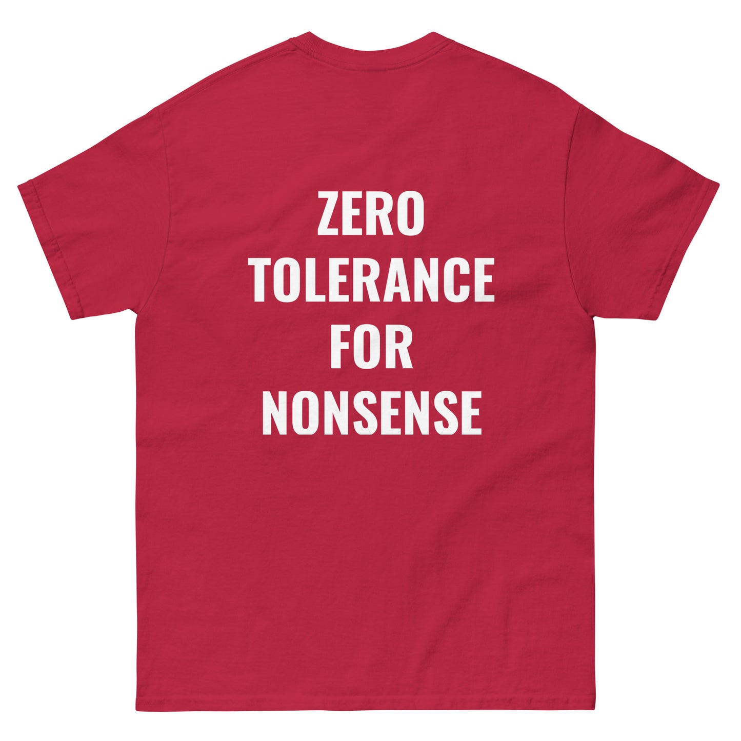 Zero Nonsense, Total Metal Tee